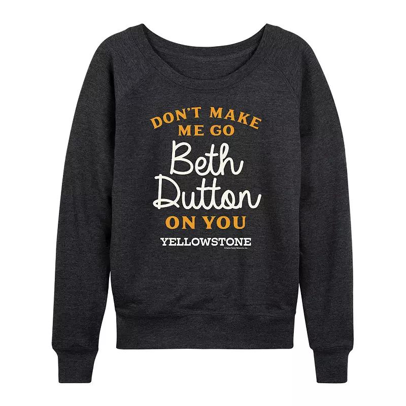 Women's Yellowstone Don't Make Me Go French Terry Long Sleeve Tee,  Product Image