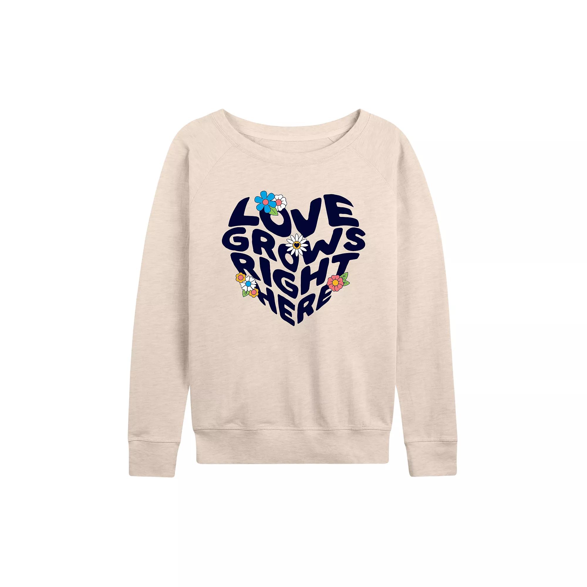 Women's Love Grows Right Here French Terry Long Sleeve Tee,  Product Image