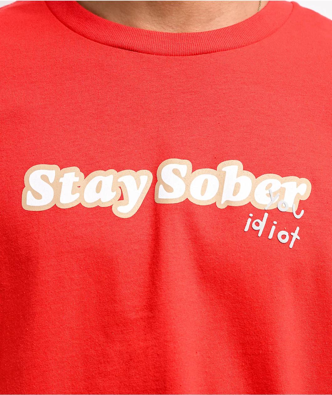 D'Aydrian Harding Stay Sober Idiot Red T-Shirt Product Image