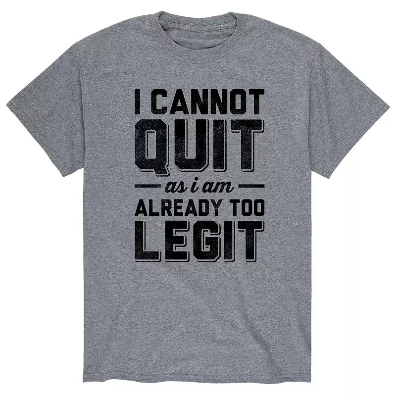 Men's Cannot Quit Too Legit Tee,  Product Image