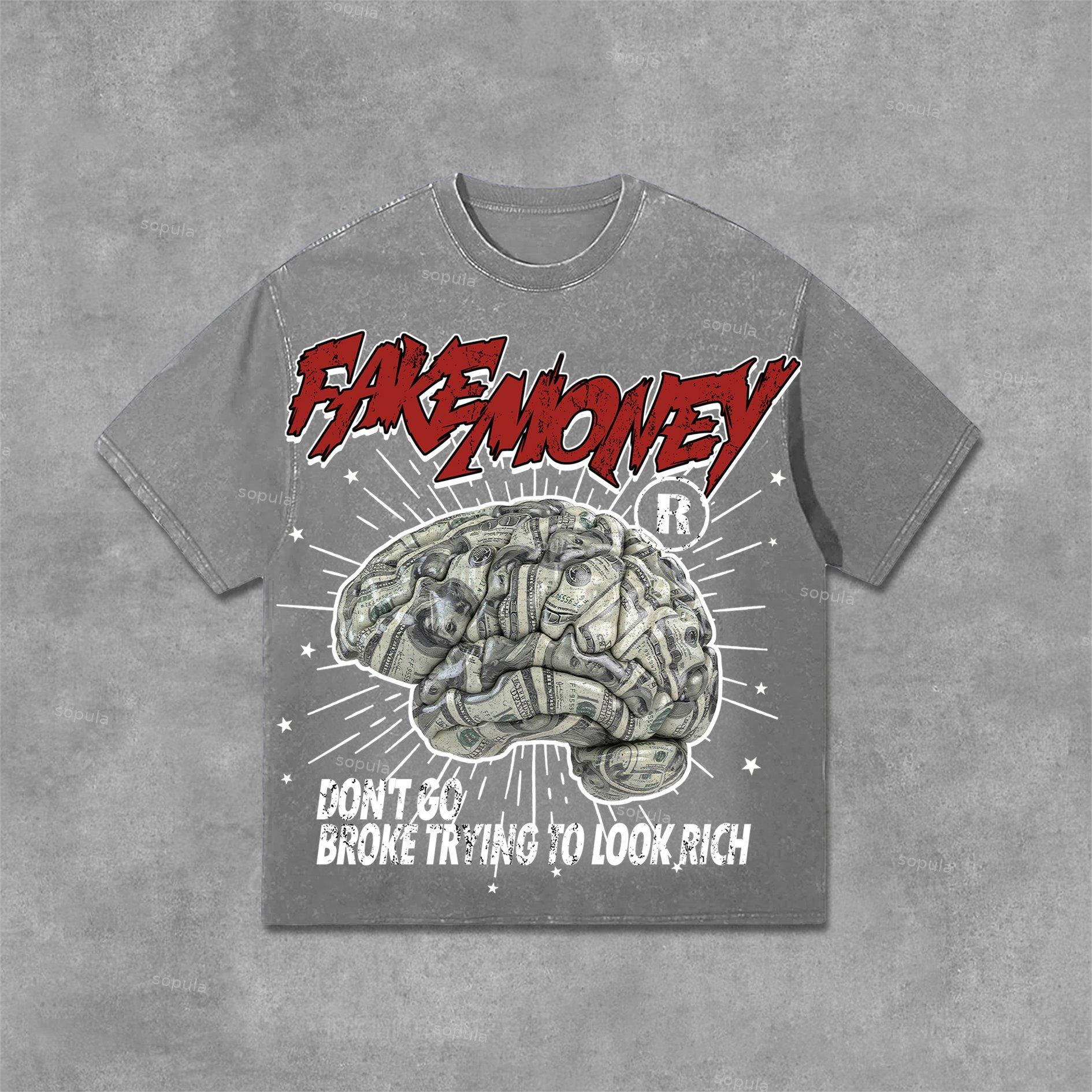 Sopula Don't Go Broke Trying To Look Rich Graphic Print Acid Washed T-Shirt Product Image