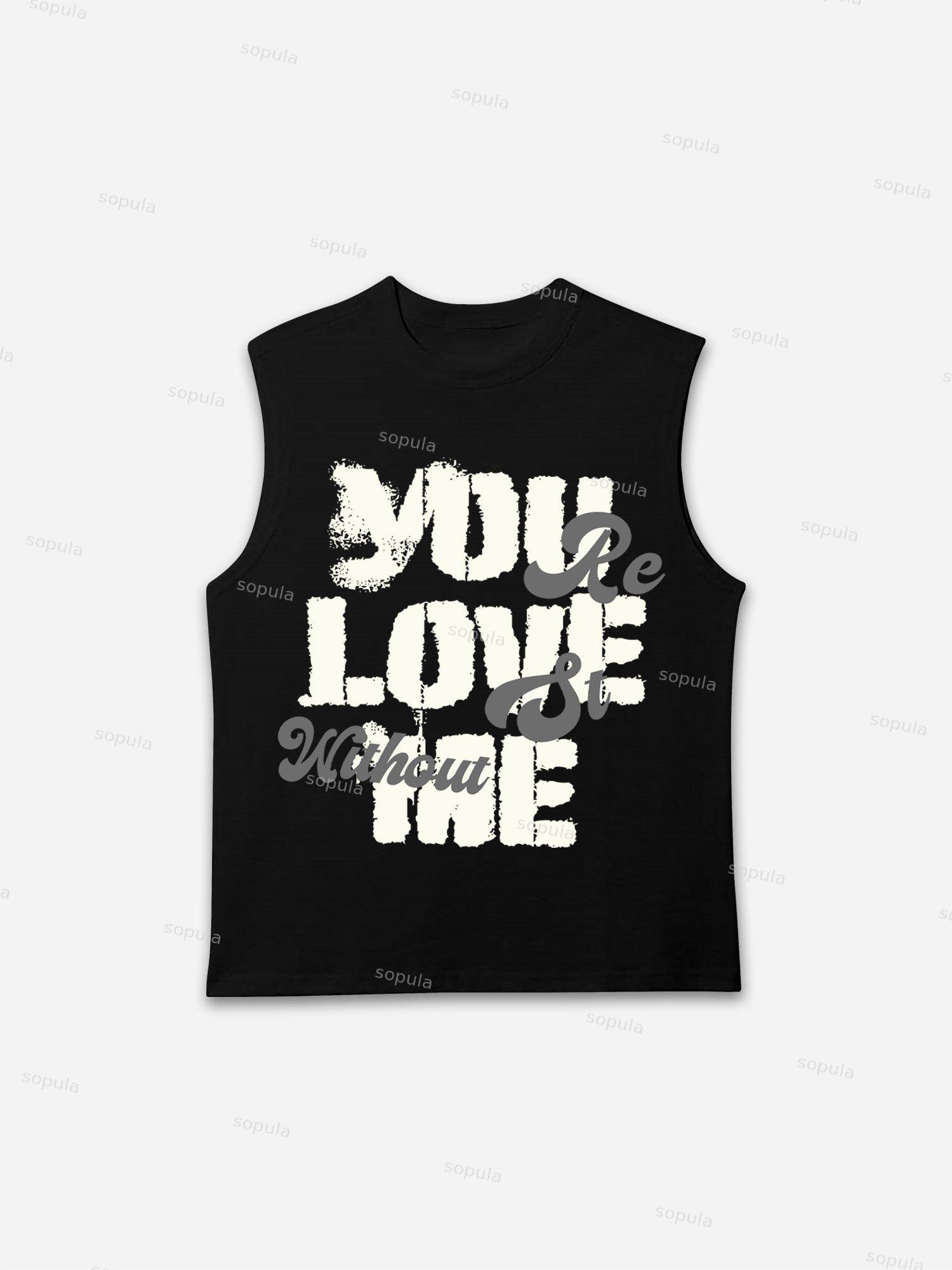 Youre Lost Without Me Graphic Sleeveless Shirts Tank Top Product Image