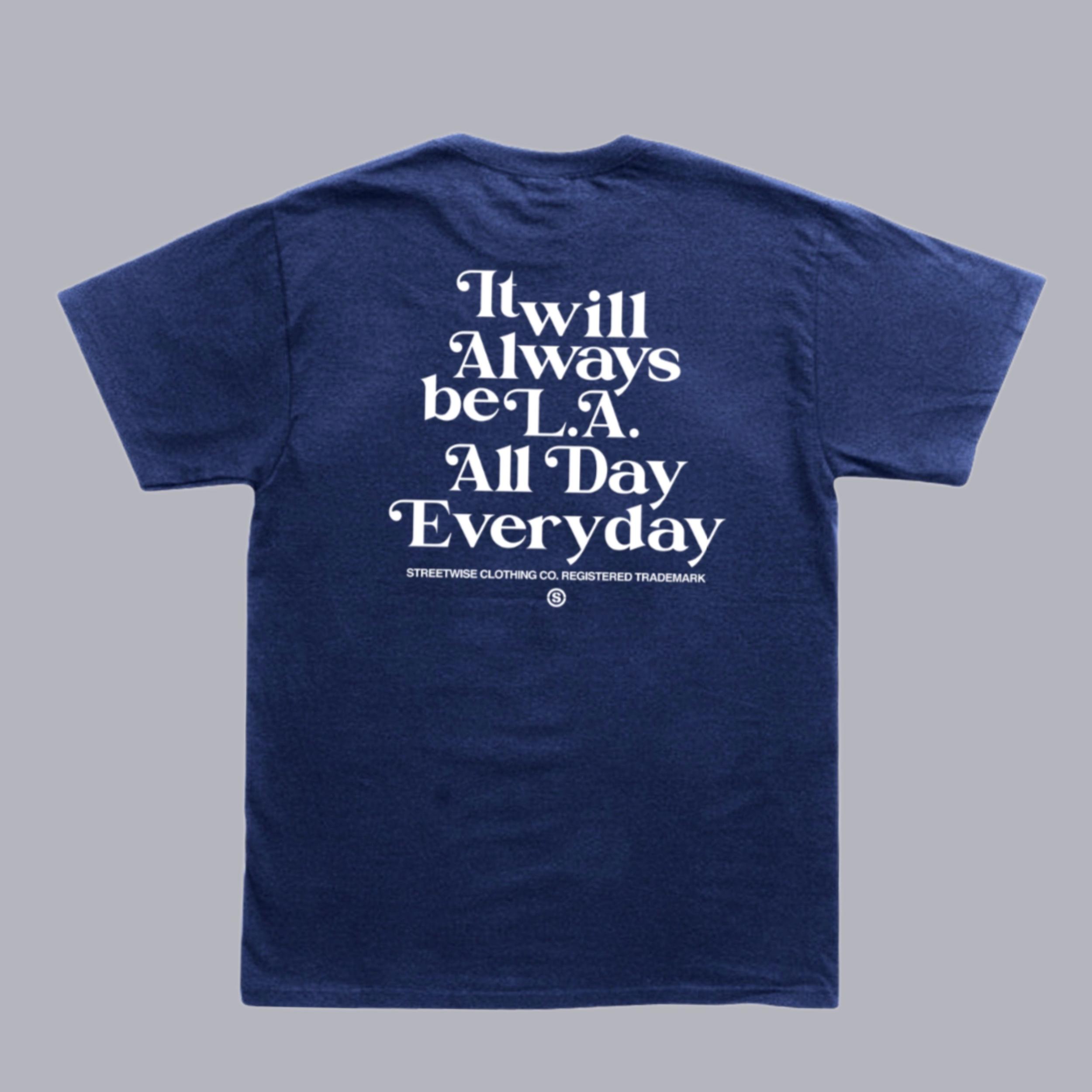 Streetwise ALWAYS L.A. T-Shirt Male Product Image