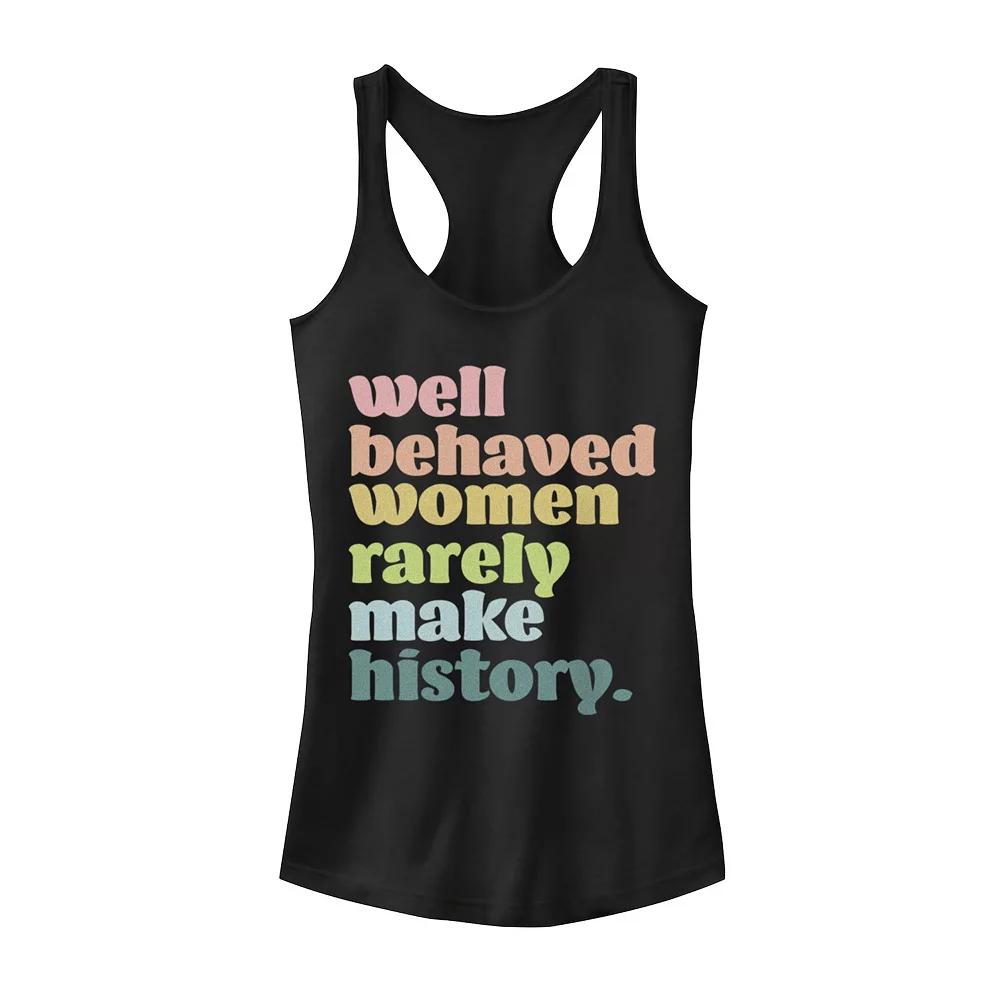 Juniors' Well Behaved Women Rarely Make History Racerback Tank Top, Girl's,  Product Image