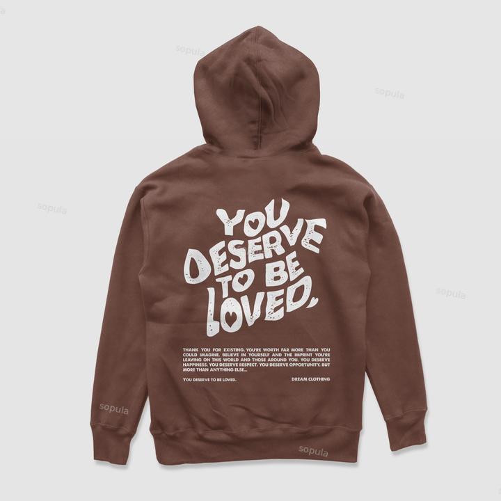 Sopula You Deserve To Be Loved Print Graphic Pullover Hoodie Product Image