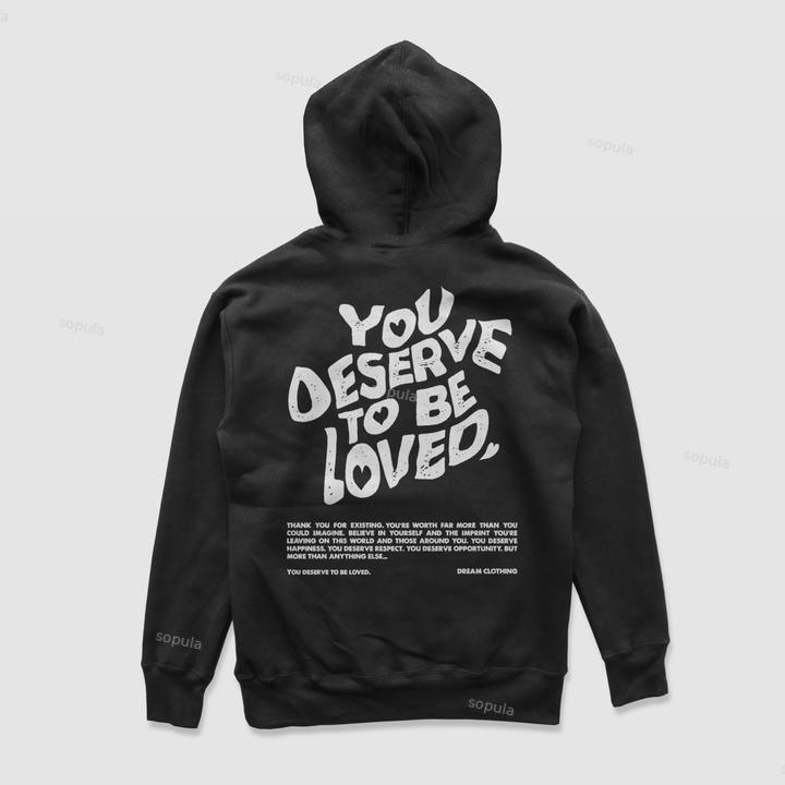 Sopula You Deserve To Be Loved Print Graphic Pullover Hoodie Product Image