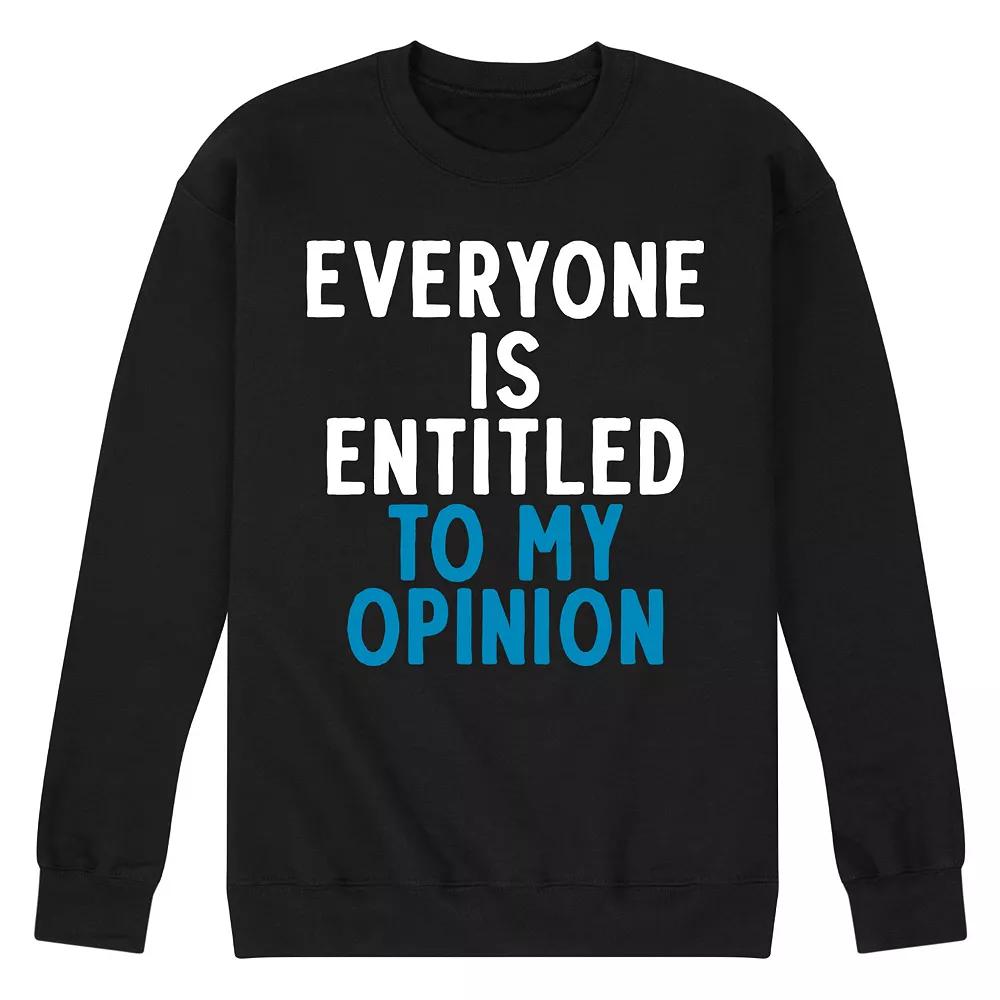 Men's Entitled To My Opinion Sweatshirt,  Product Image