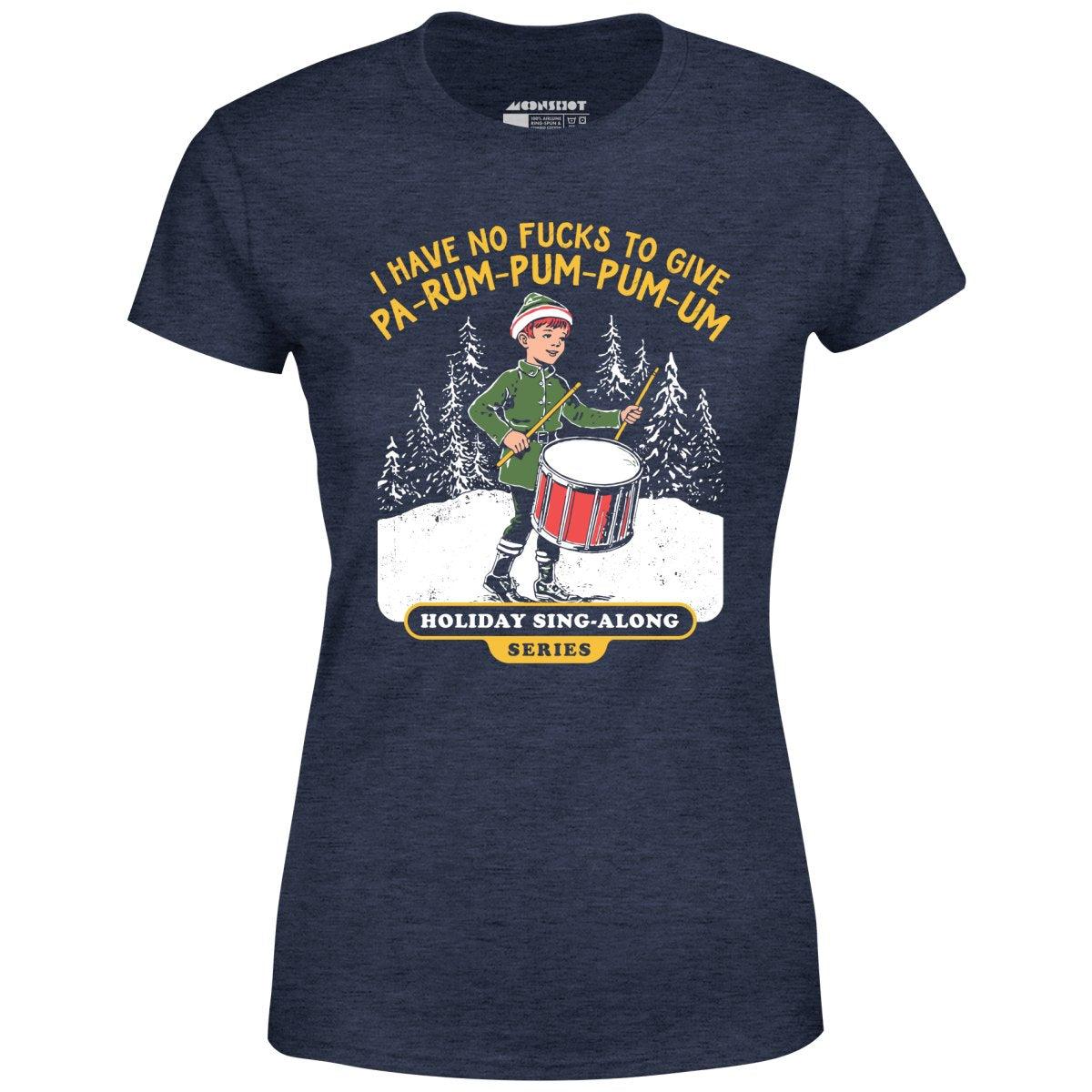 Pa-Rum-Pum-Pum-Pum-Um - Women's T-Shirt Female Product Image