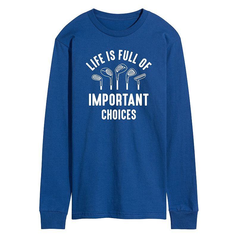 Men's Life Is Full Of Important Choices Long Sleeve Graphic Tee,  Product Image