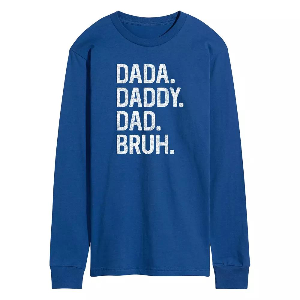 Men's Dada Daddy Dad Bruh Long Sleeve,  Product Image