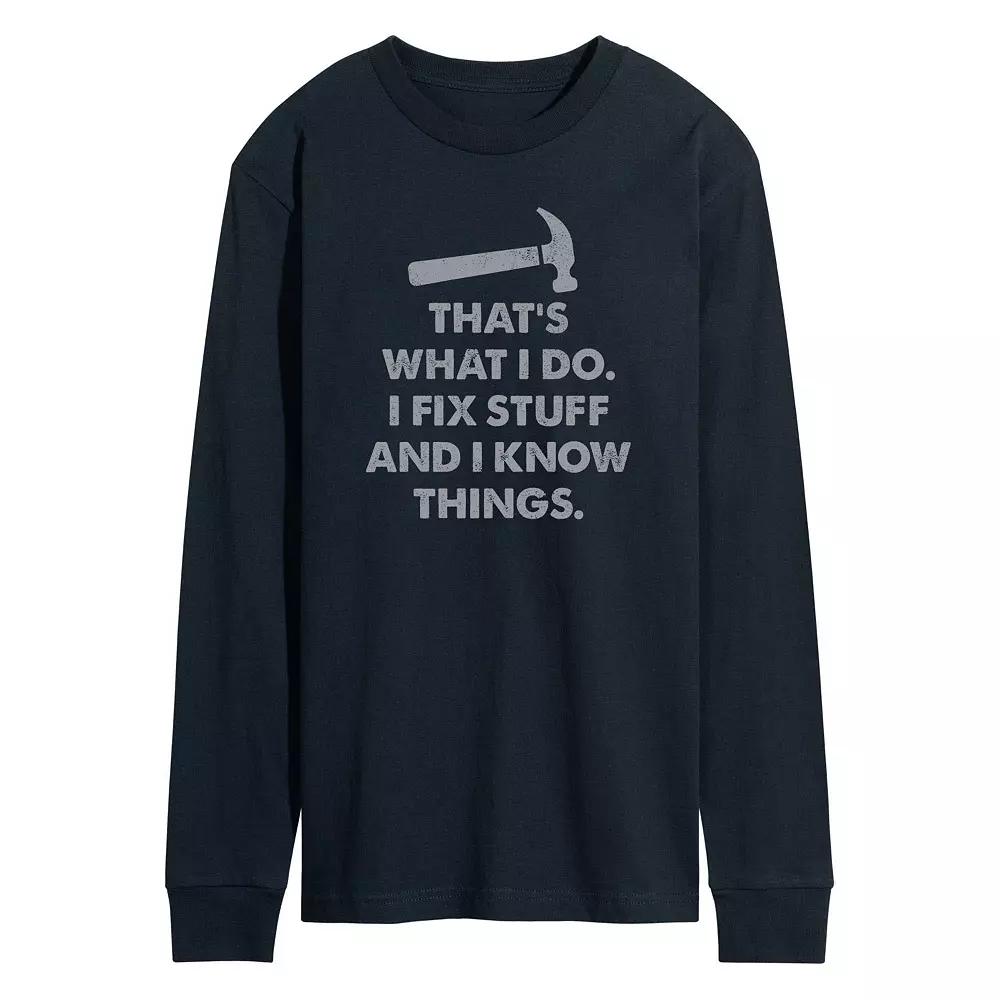 Men's Fix Stuff And I Know Things Long Sleeve Graphic Tee,  Product Image