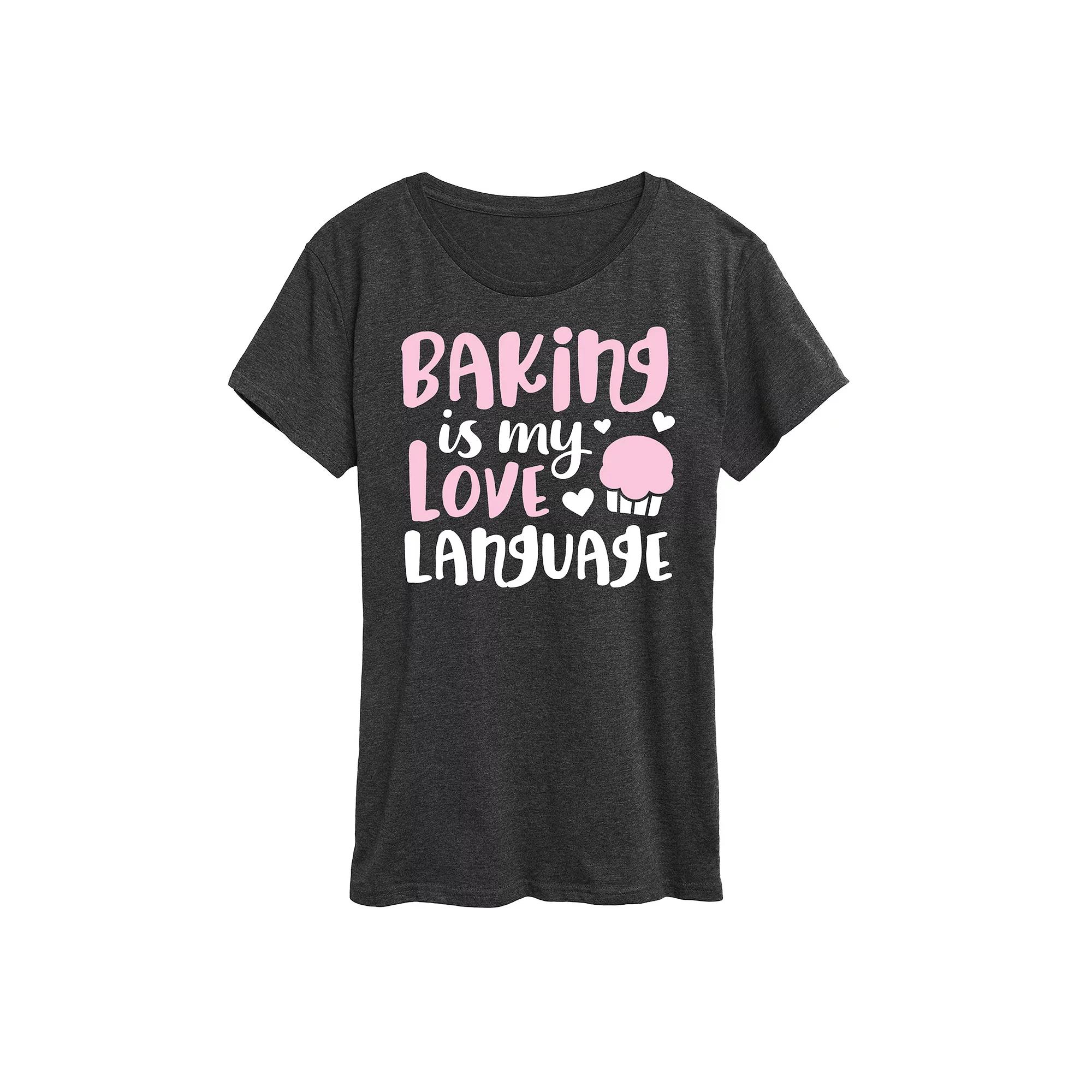 Women's Baking Is My Love Language Graphic Tee,  Product Image