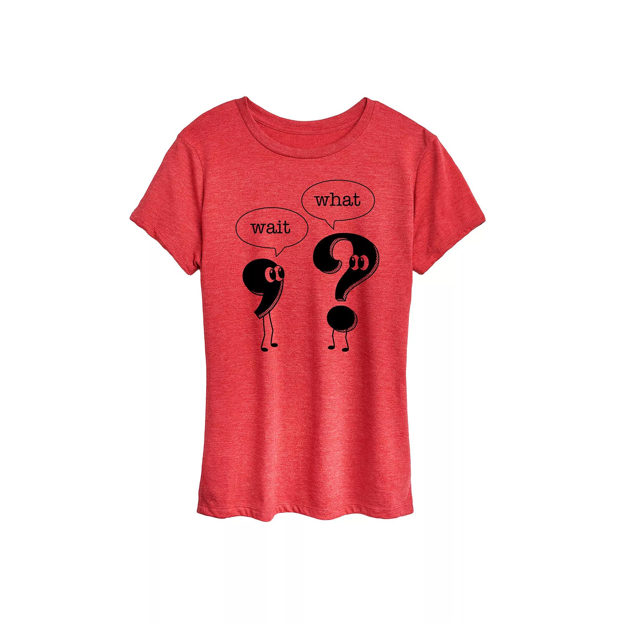 Women's Wait What Punctuation Graphic Tee,  Product Image
