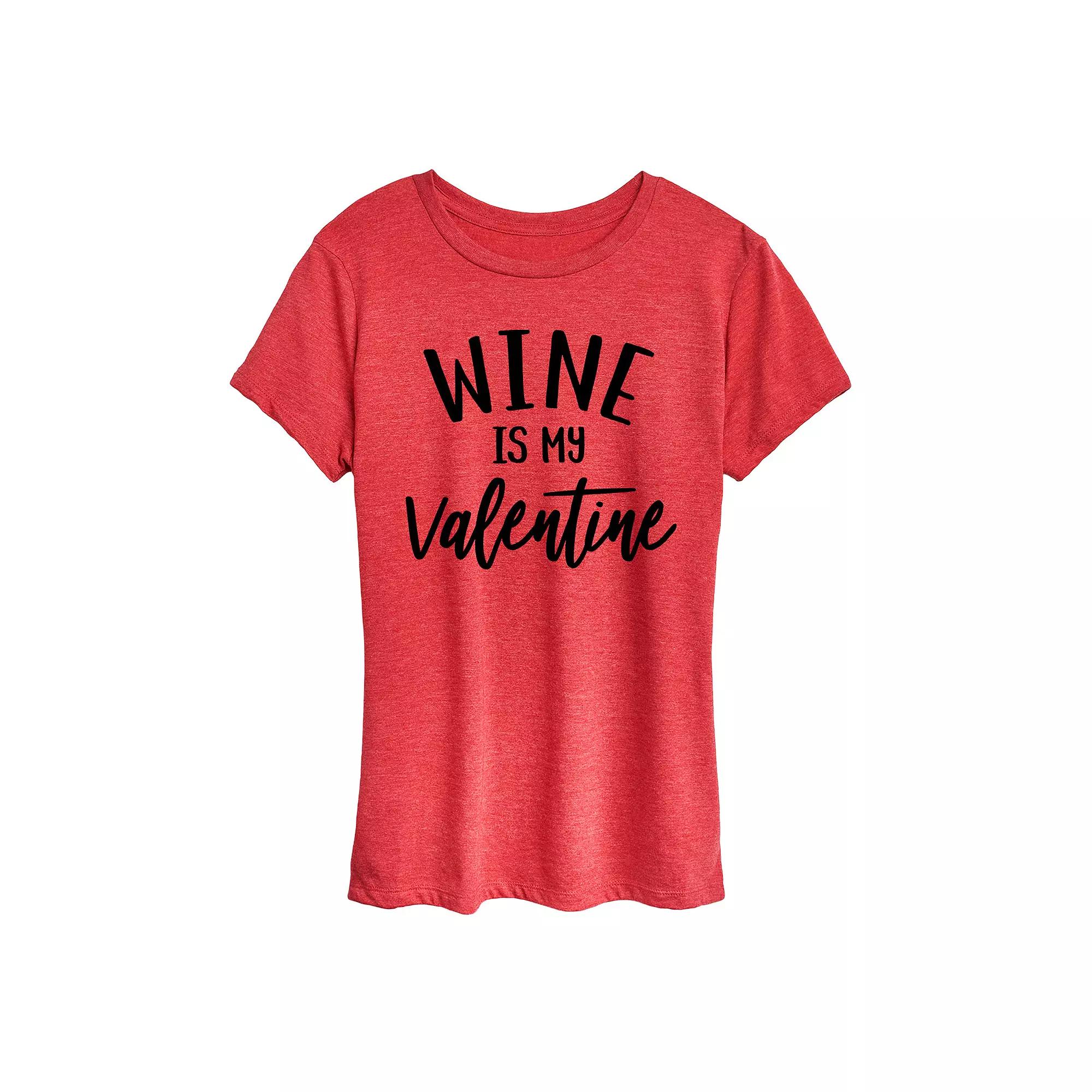 Women's Wine Is My Valentine Graphic Tee,  Product Image