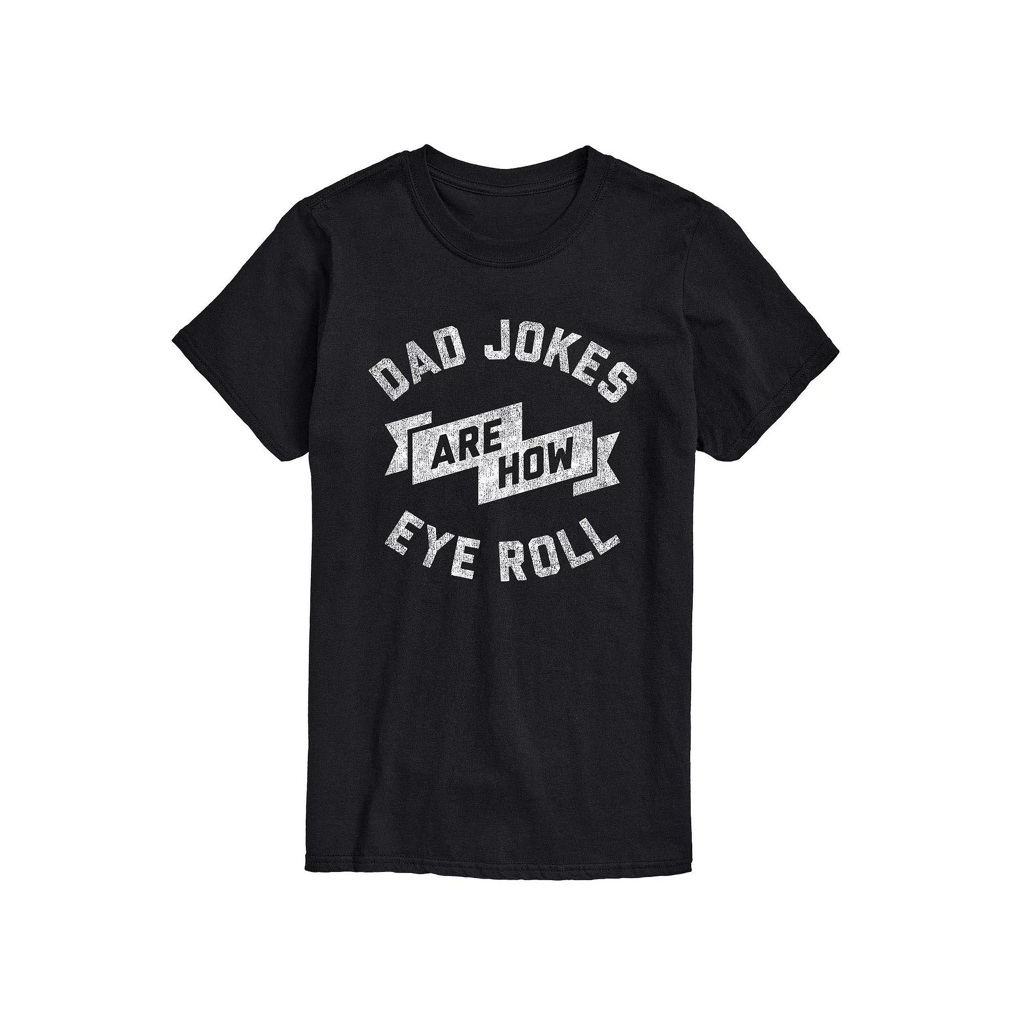 Men's Dad Jokes Are How Eye Roll Tee,  Product Image