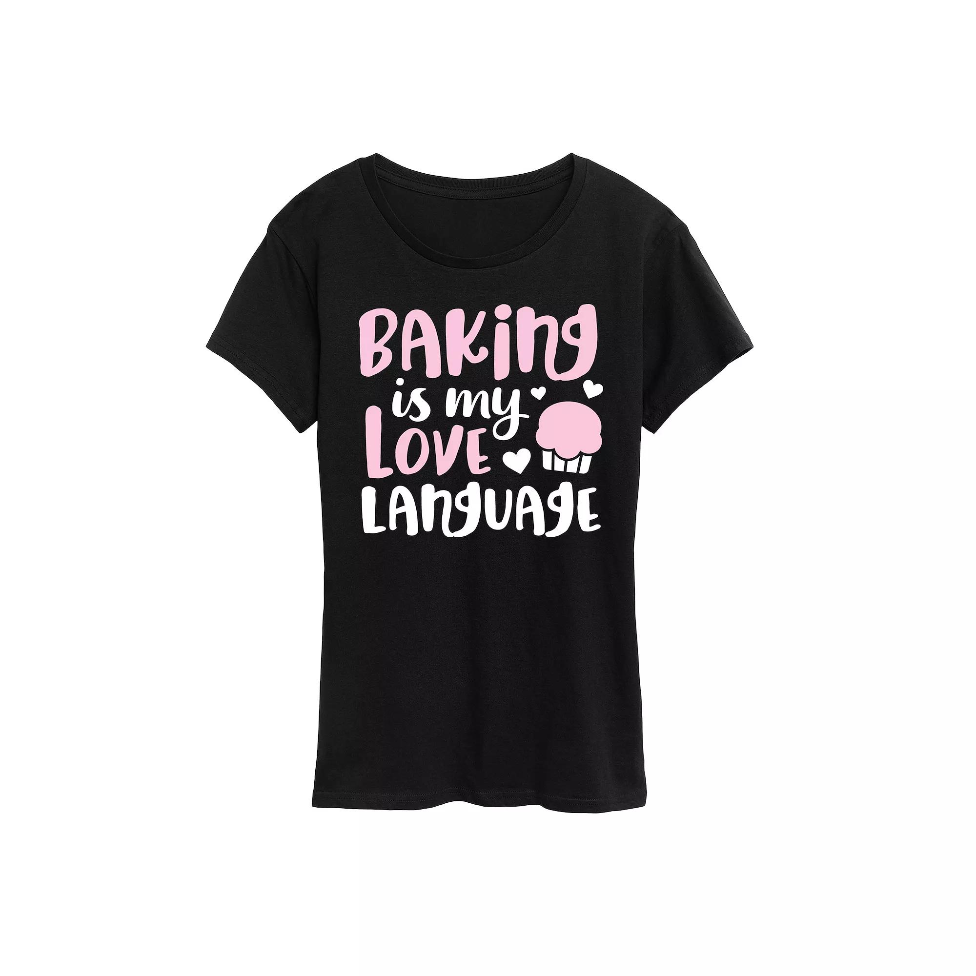 Women's Baking Is My Love Language Graphic Tee,  Product Image