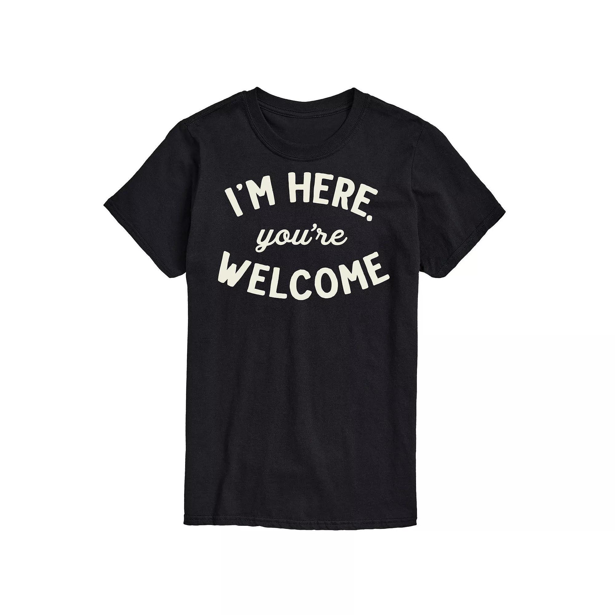 Men's I'm Here You're Welcome Tee,  Product Image