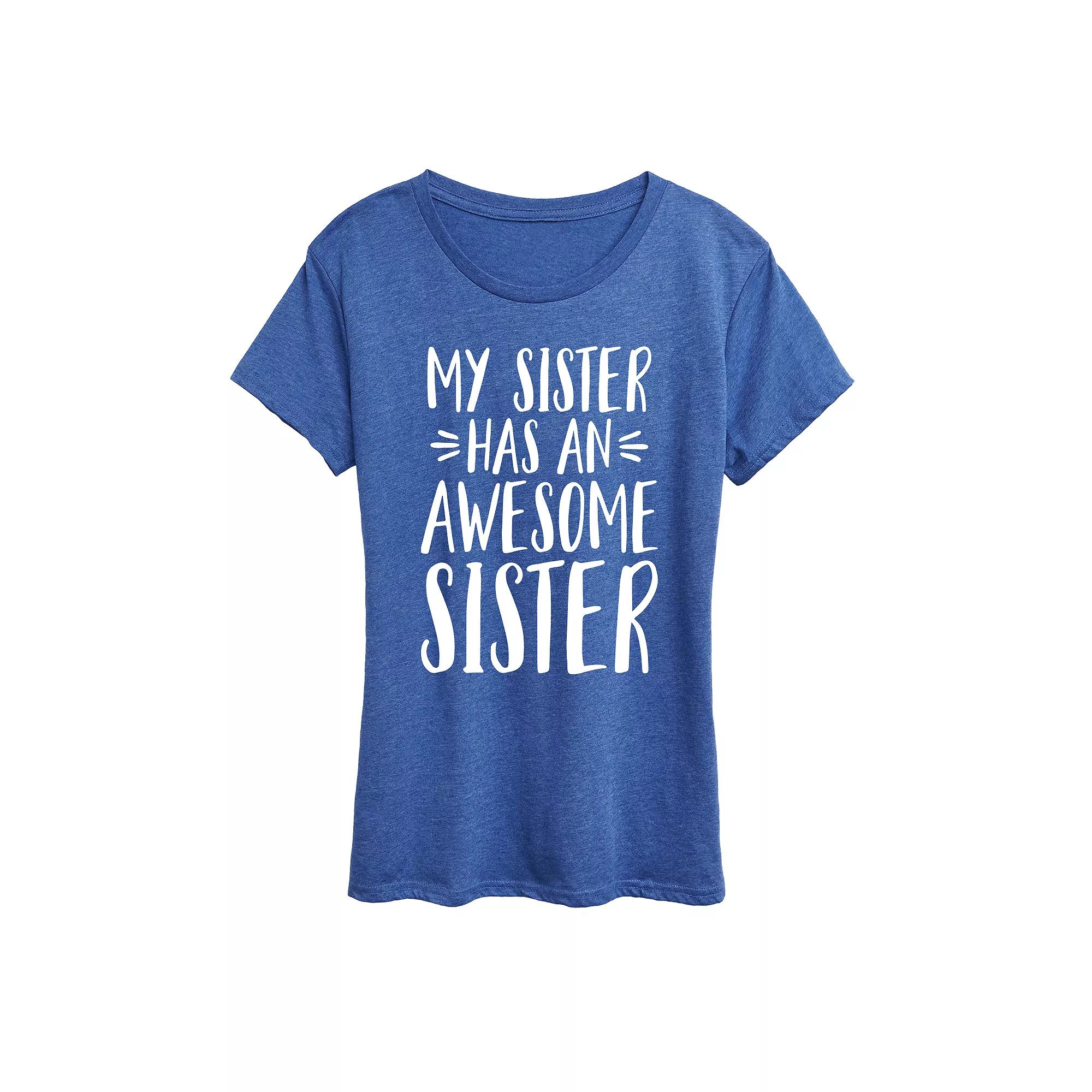 Women's My Sister Has Awesome Sister Graphic Tee, Girl's,  Product Image