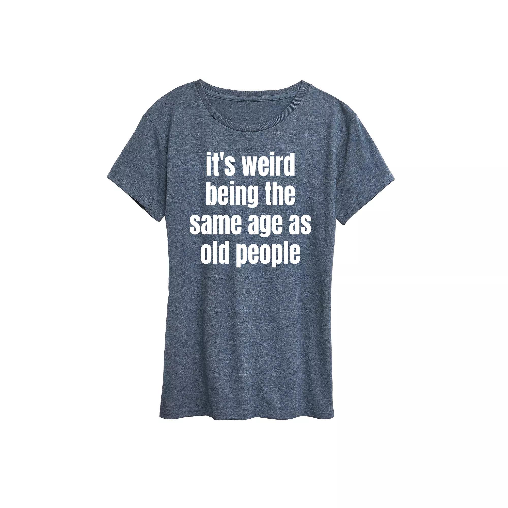 Women's Same Age As Old People Graphic Tee, Girl's,  Product Image