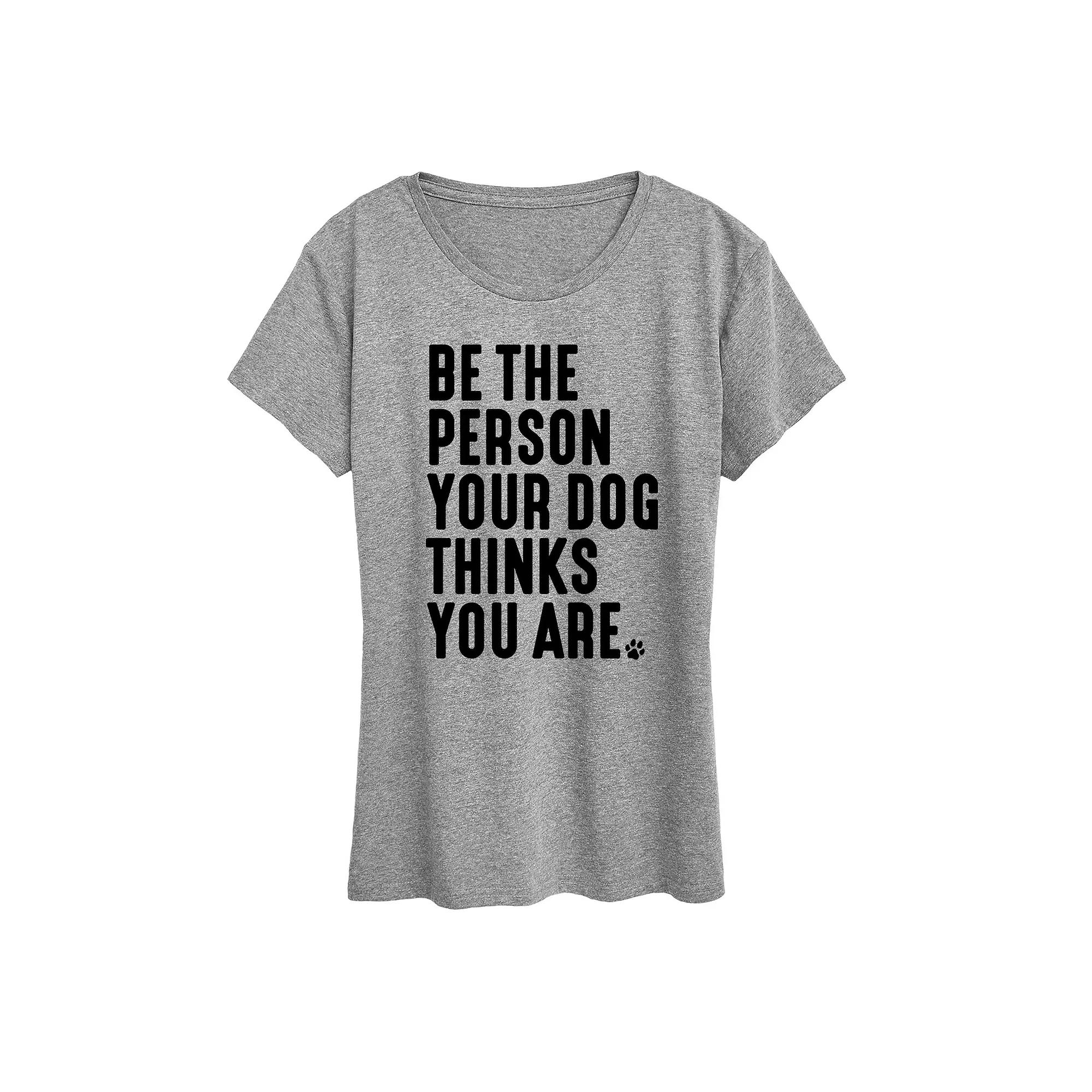 Women's Person Dog Thinks You Are Graphic Tee,  Product Image