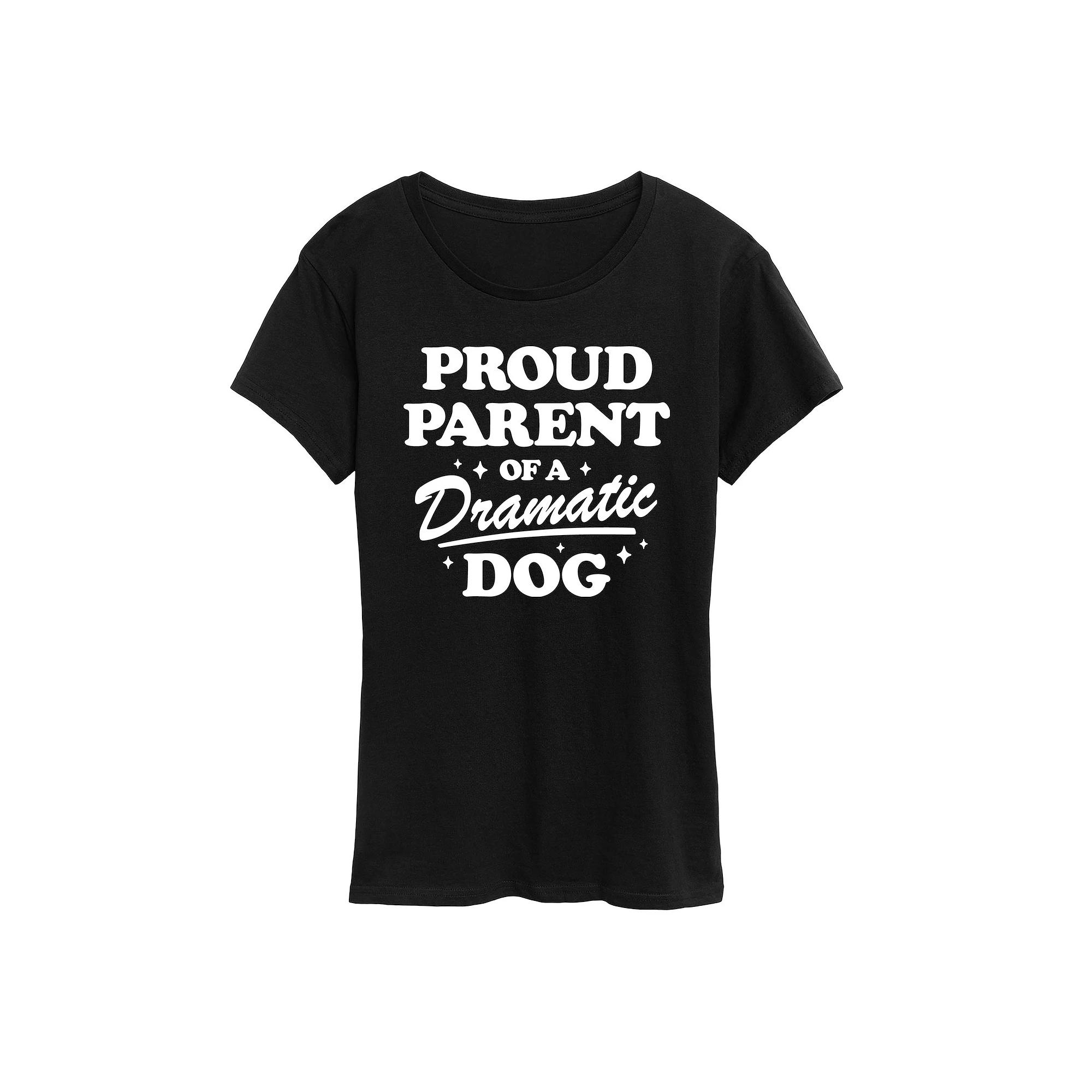 Women's Proud Parent Dramatic Dog Graphic Tee,  Product Image