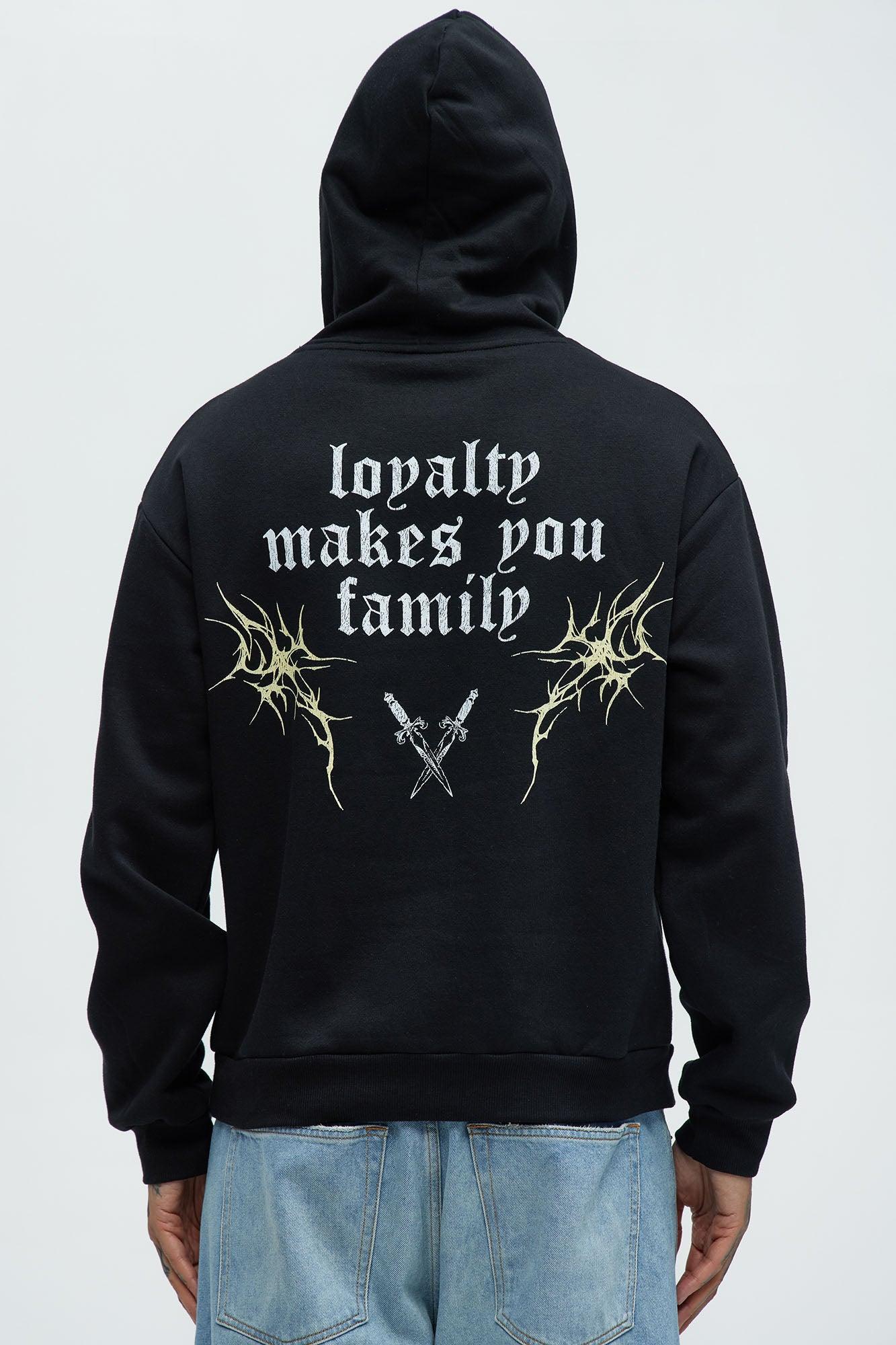 Loyalty Makes You Family Hoodie - Black Product Image