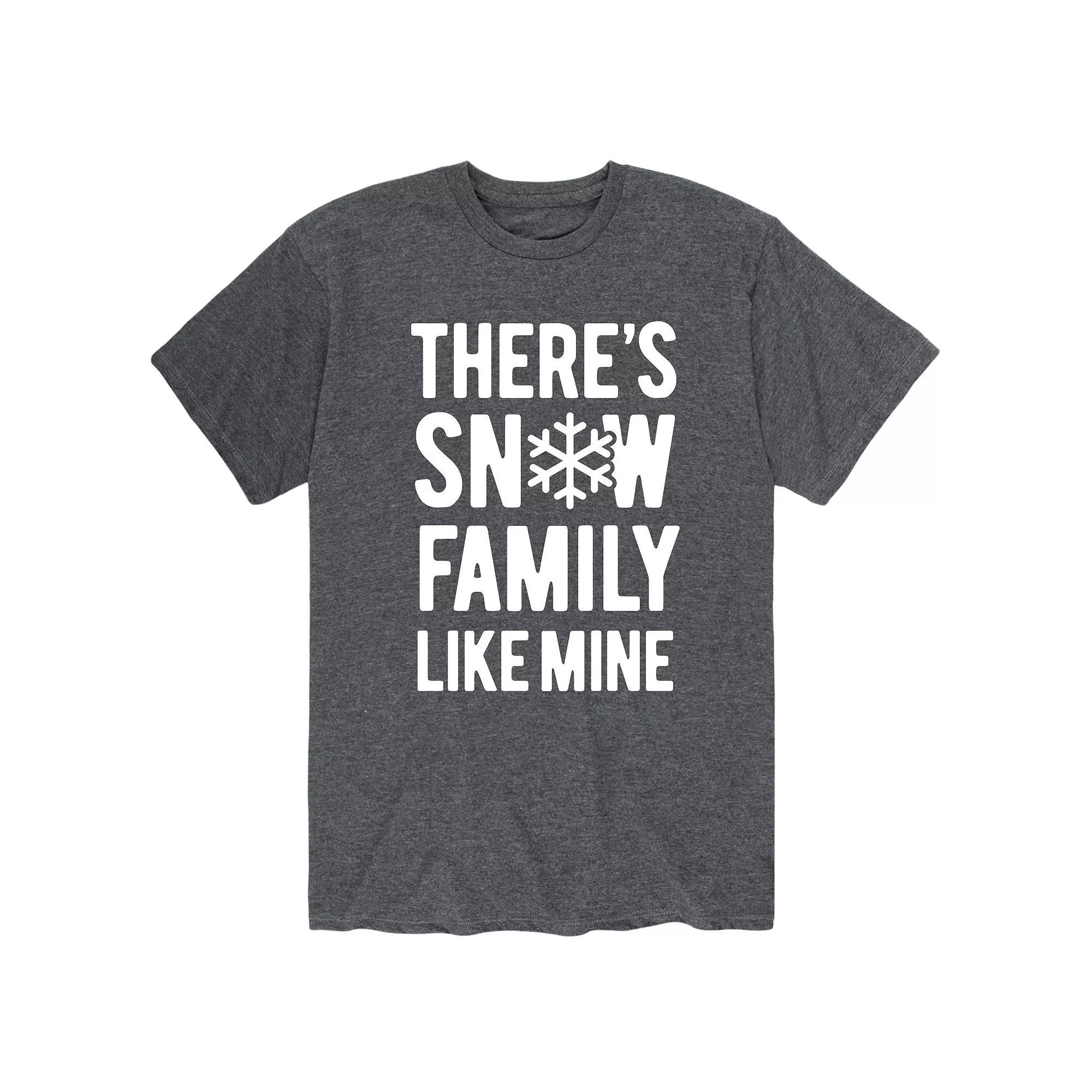 Men's There's Snow Family Like Mine Tee,  Product Image