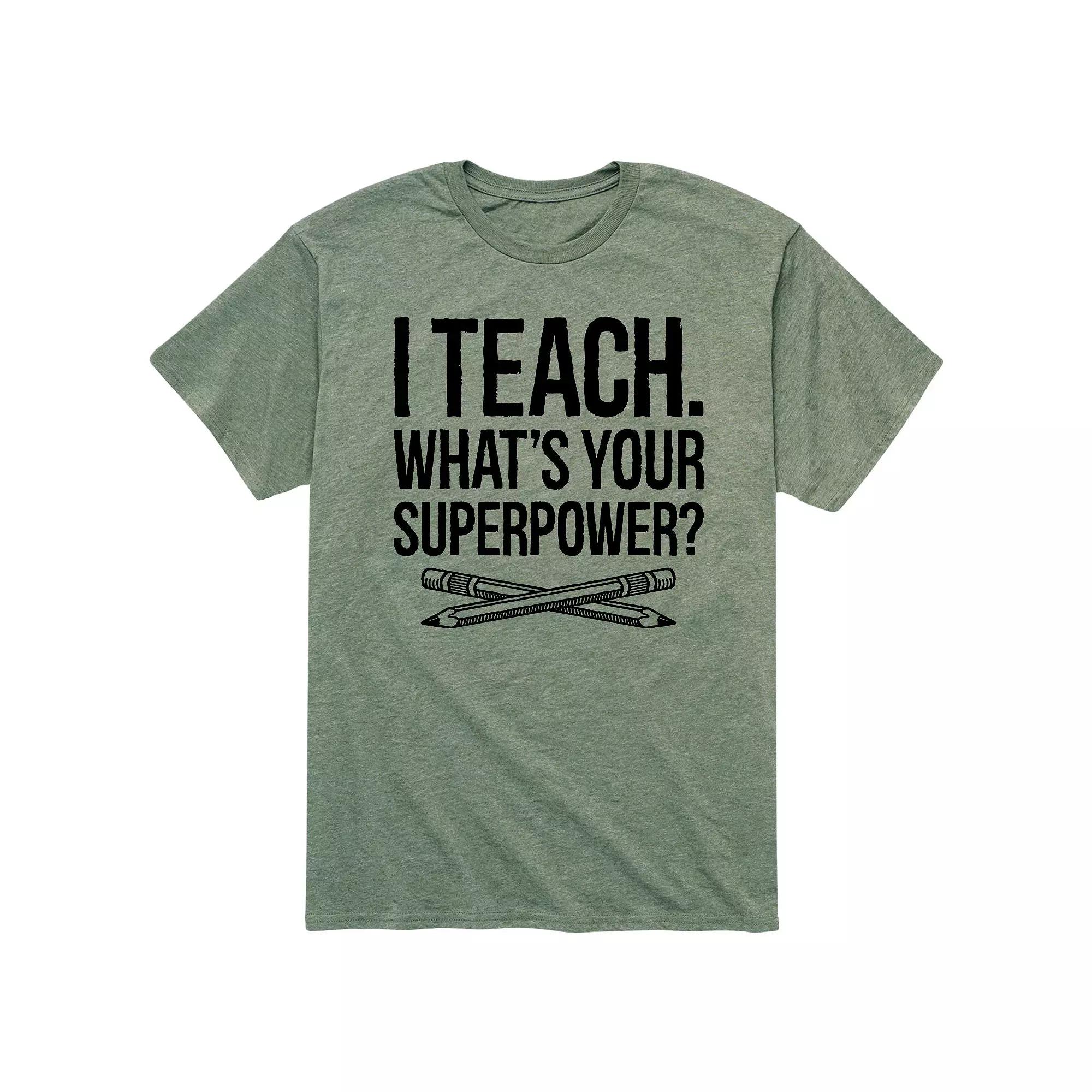 Men's I Teach Whats Your Superpower Tee,  Product Image
