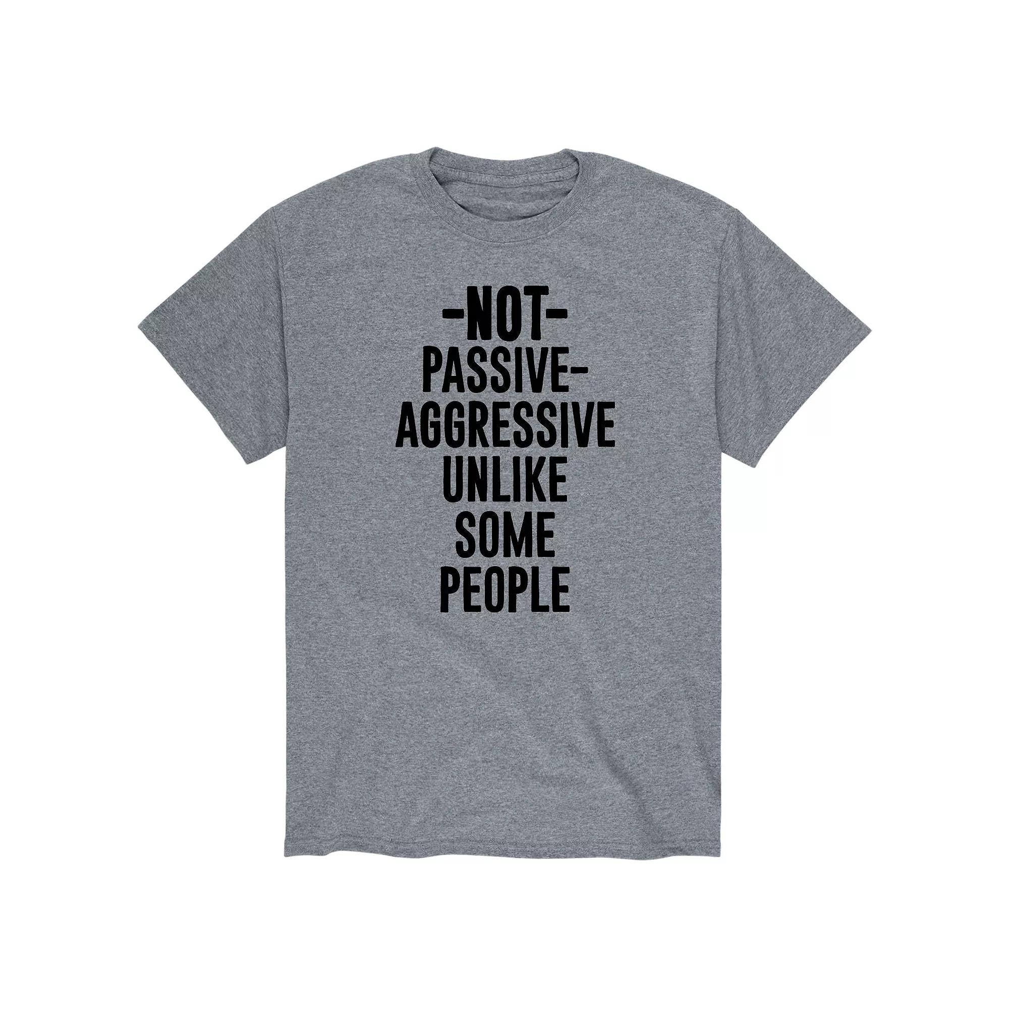 Men's Not Passive Aggressive Graphic Tee,  Product Image