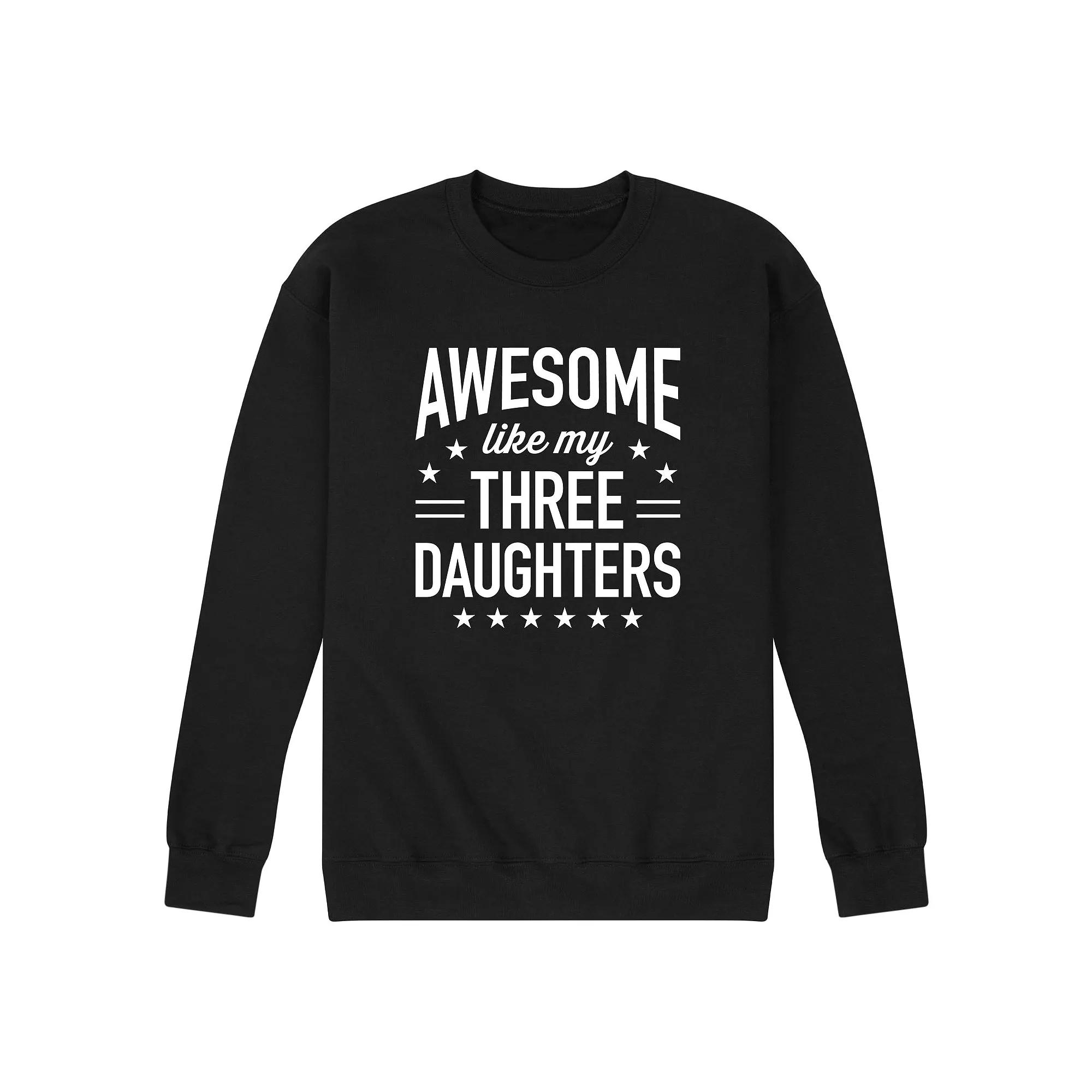 Men's Awesome Like My Three Daughters Graphic Sweatshirt,  Product Image